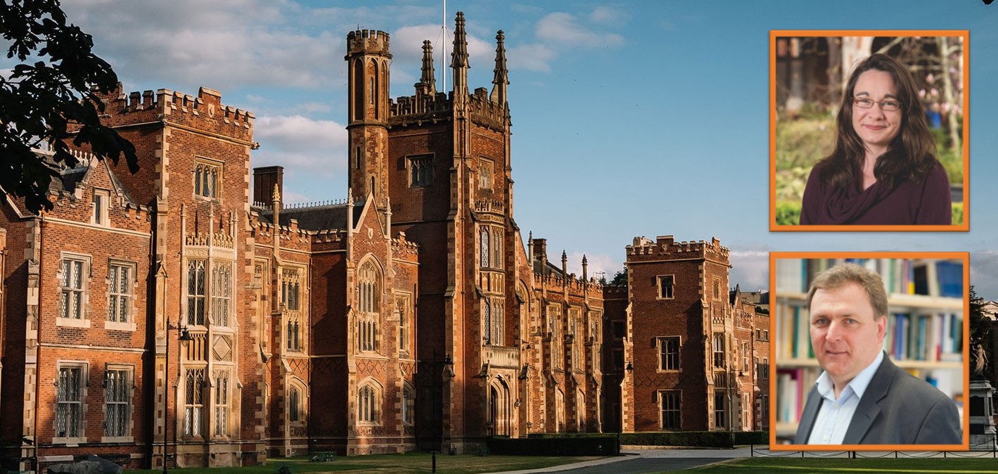 Lanyon Building and (inset) Professors Katy Hayward and David Phinnemore